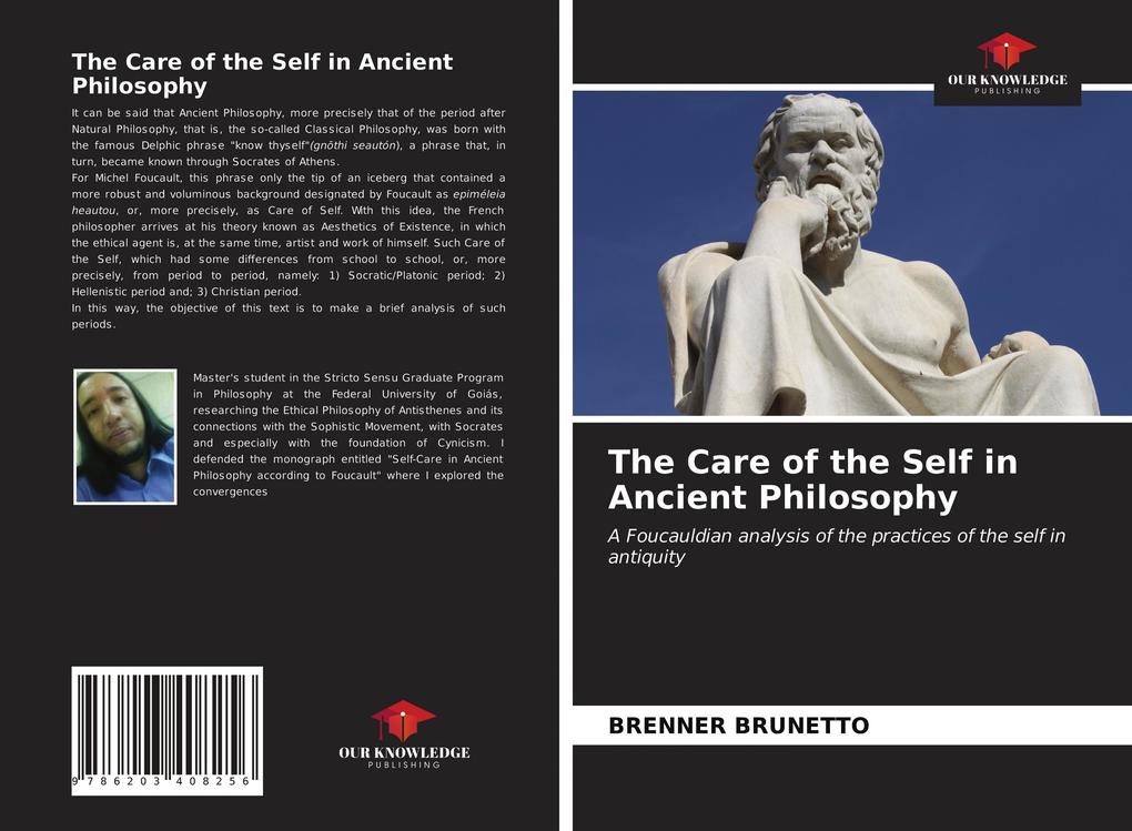 The Care of the Self in Ancient Philosophy