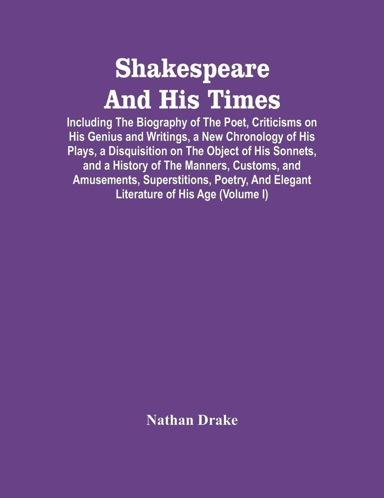 Shakespeare And His Times