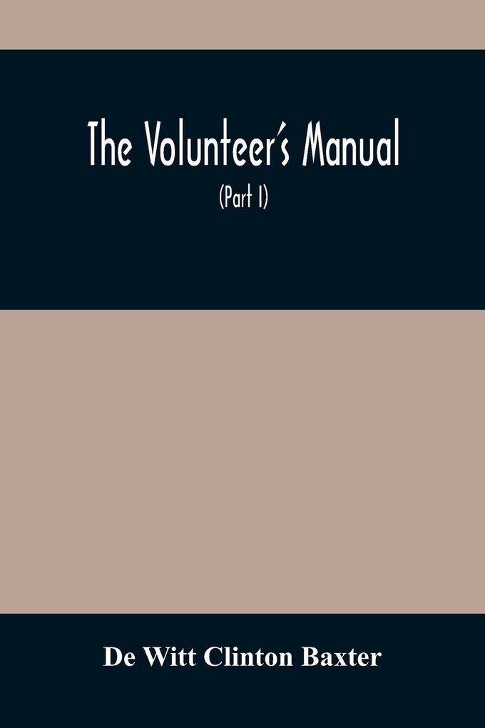 The Volunteer'S Manual