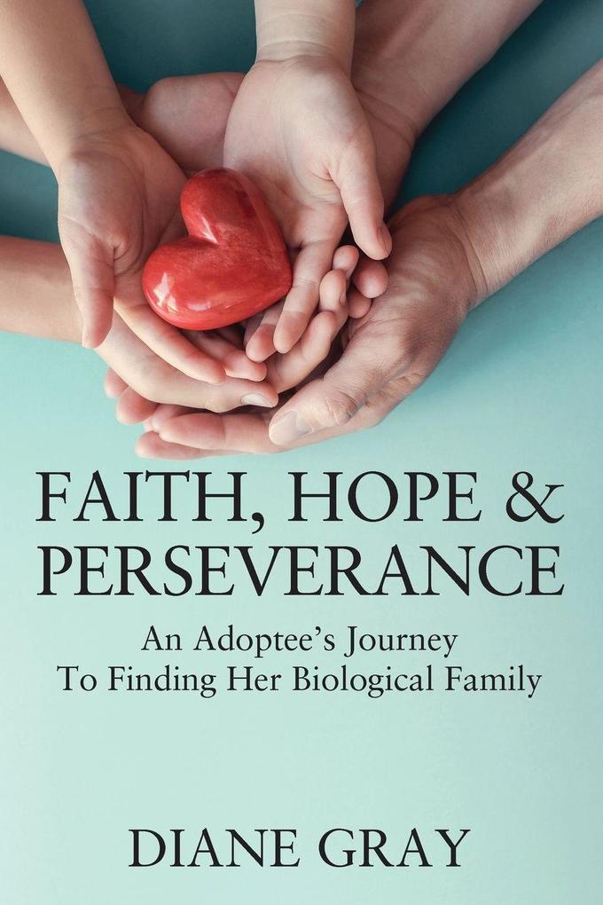 Faith Hope & Perseverance