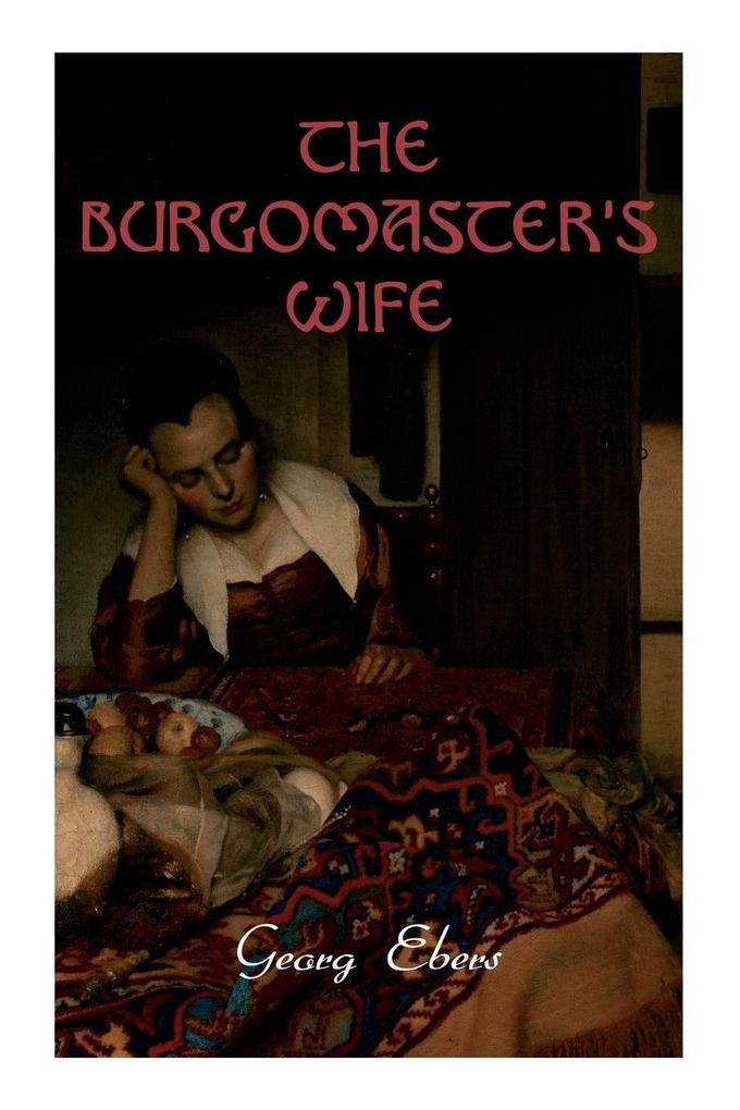 The Burgomaster's Wife