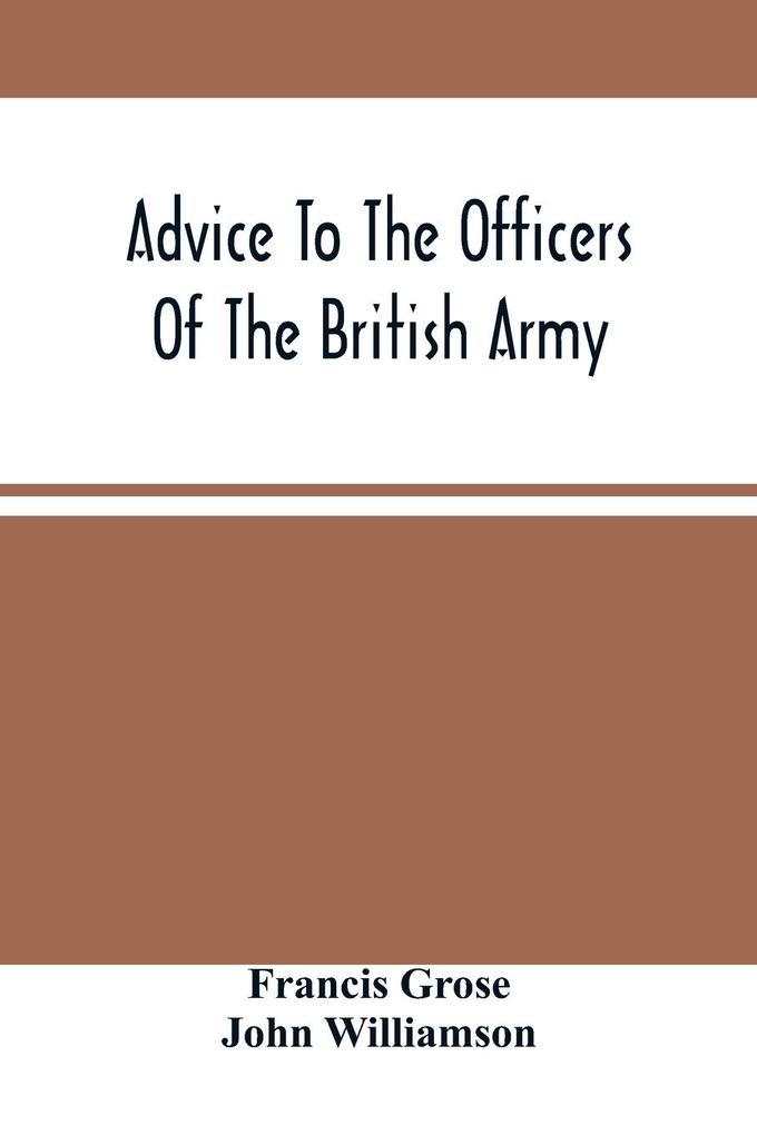 Image of Advice To The Officers Of The British Army