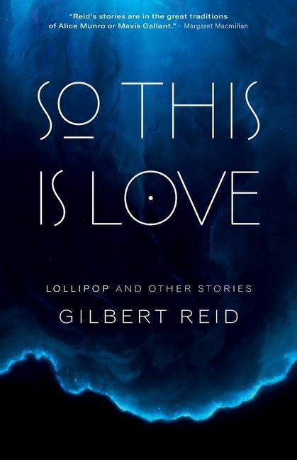 So This is Love: Lollipop and Other Stories