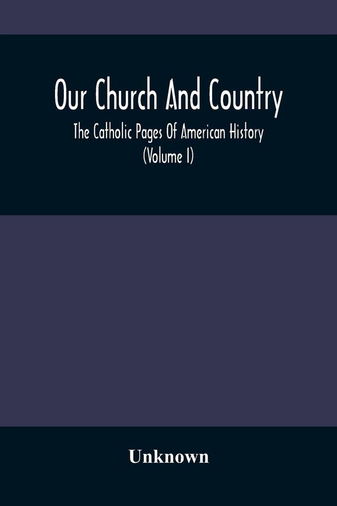 Our Church And Country