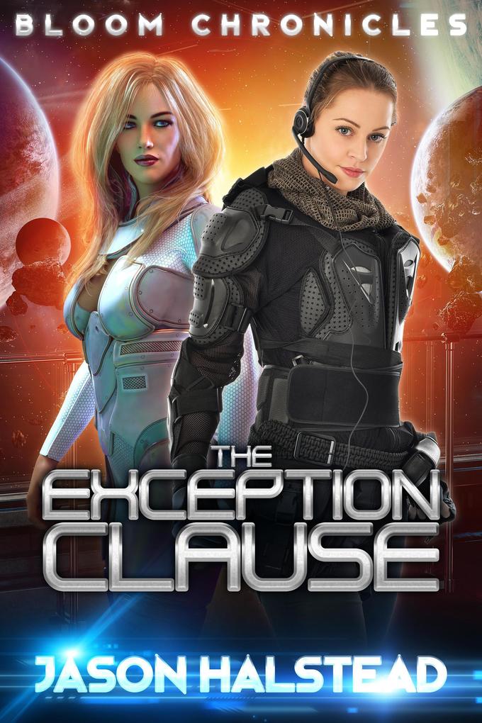 The Exception Clause (The Bloom Chronicles #1)