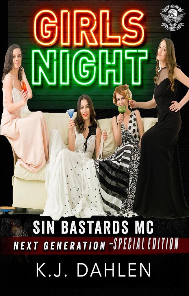 Girl‘s Night (Sin‘s Bastards MC)
