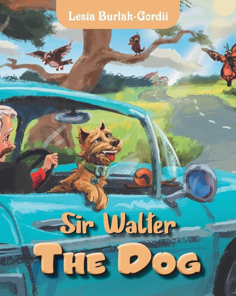 Sir Walter the Dog
