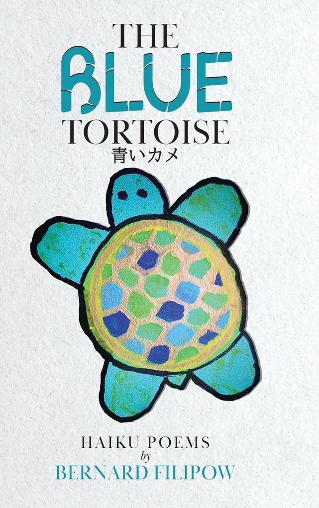 The Blue Tortoise
