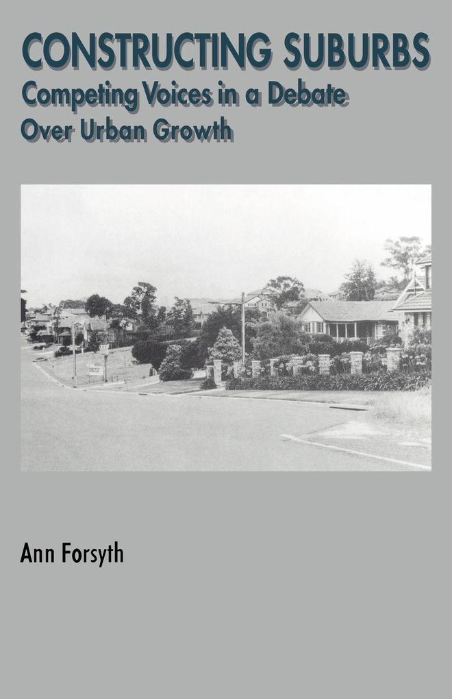 Constructing Suburbs