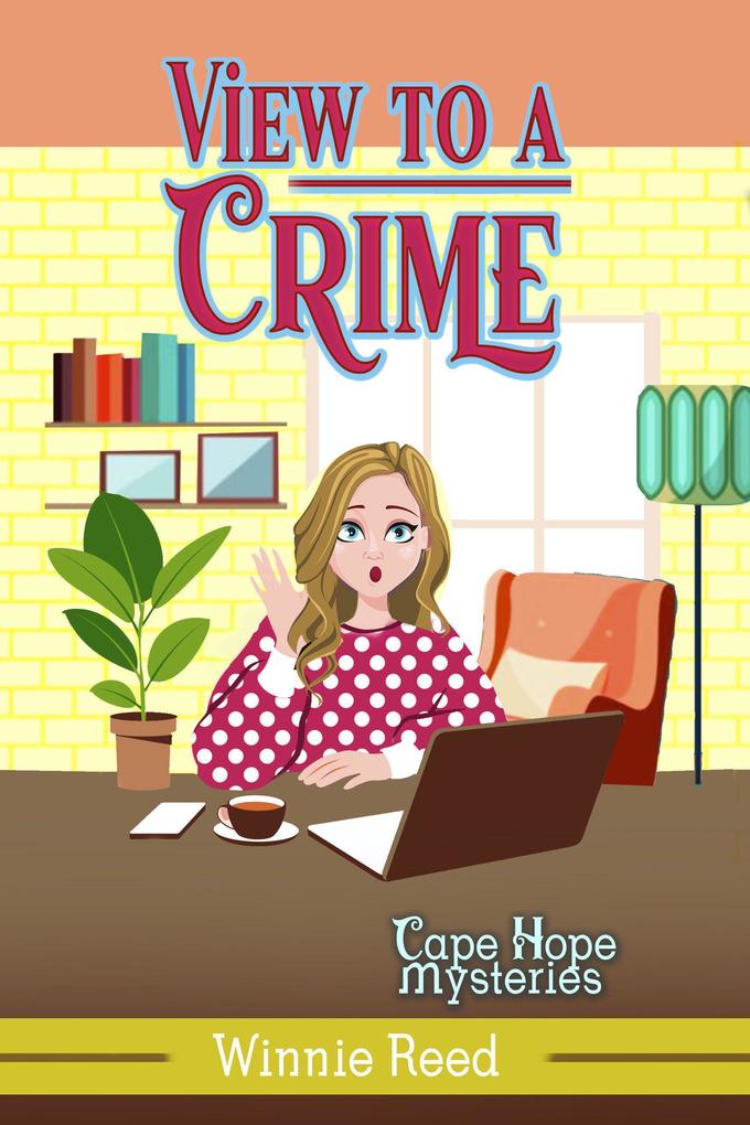 View to a Crime (Cape Hope Mysteries #9)