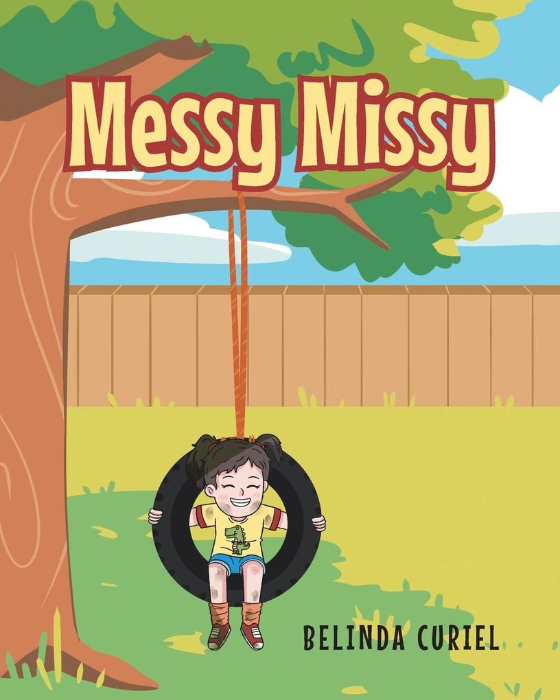 Messy Missy