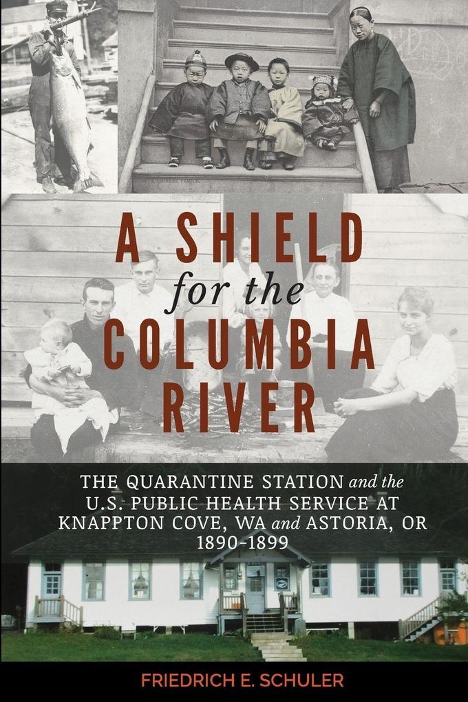 A Shield for the Columbia River