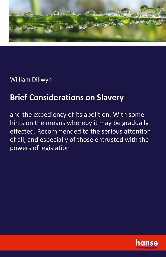 Brief Considerations on Slavery