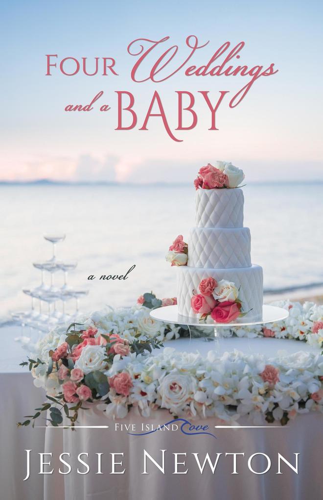 Four Weddings and a Baby (Five Island Cove #6)