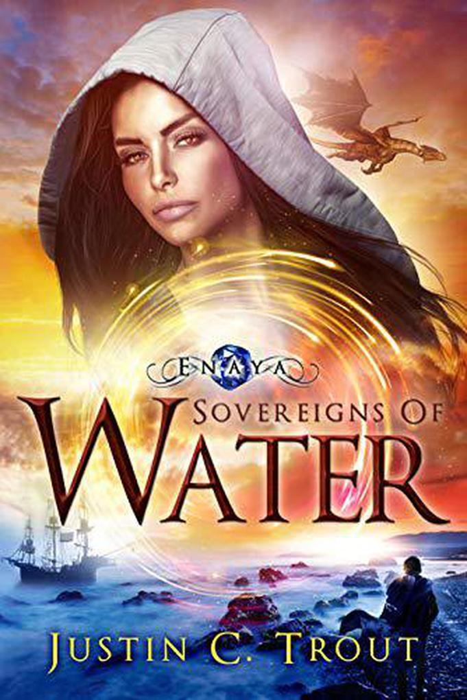 Sovereigns of Water (Enaya #3)