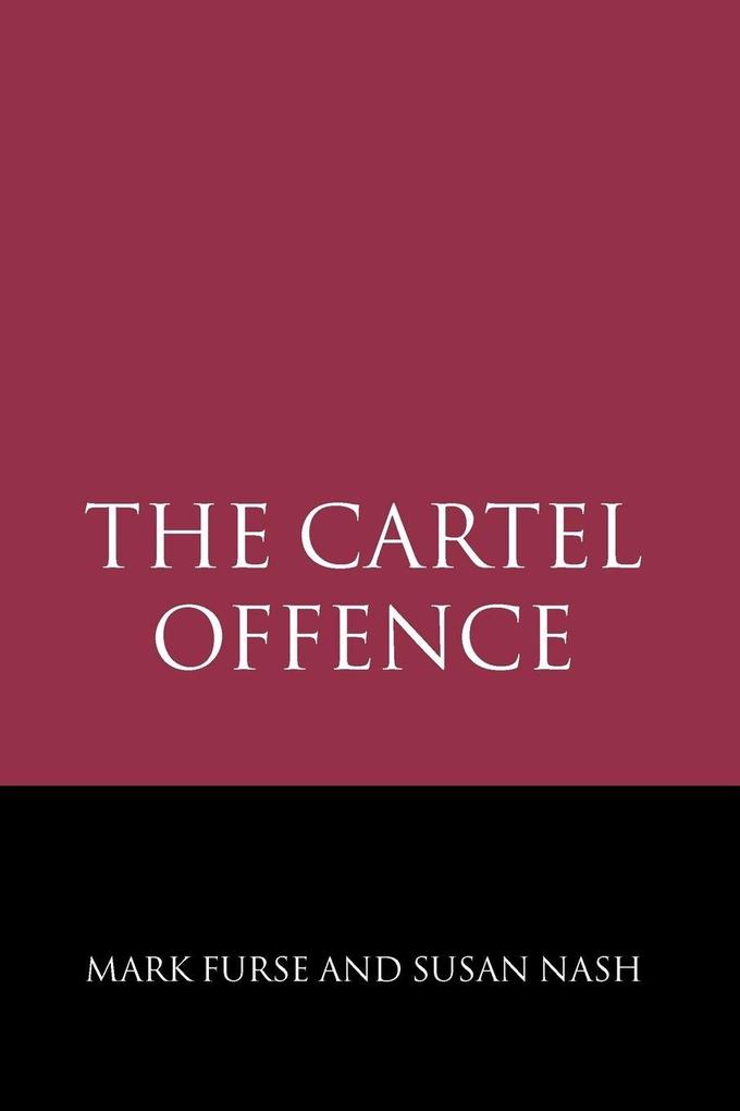 The Cartel Offence