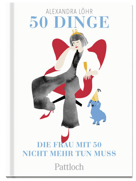 Image of 50 Dinge die frau mit 50 nicht mehr tun muss