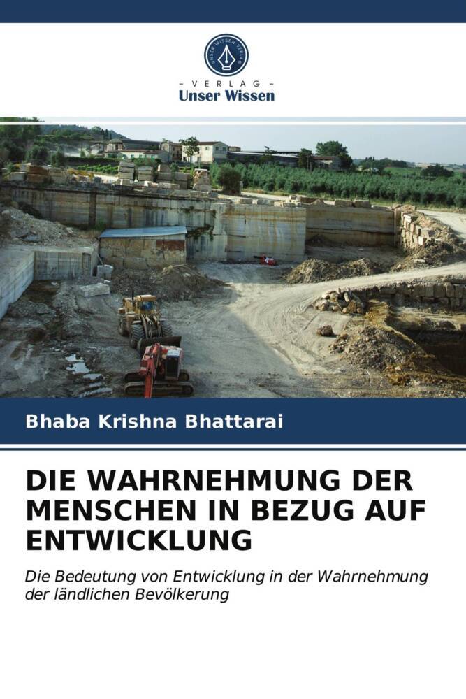 DIE WAHRNEHMUNG DER MENSCHEN IN BEZUG AUF ENTWICKLUNG