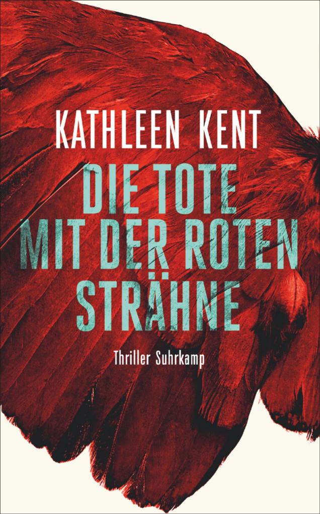 Die Tote mit der roten Strähne - Thriller (Betty-Rhyzyk-Serie 1)