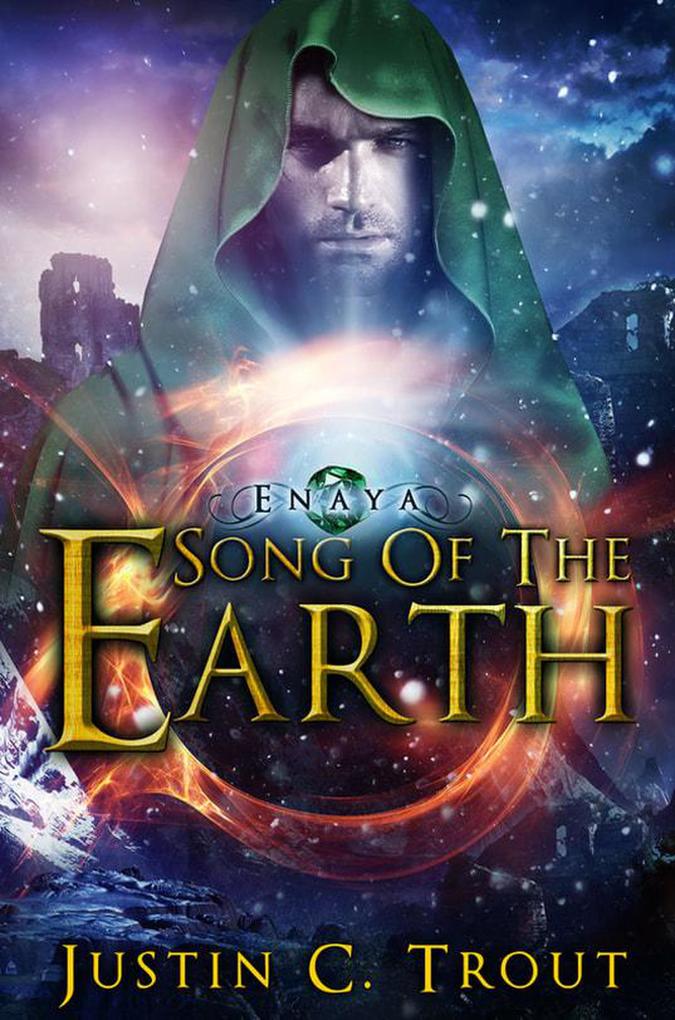 Song Of The Earth (Enaya #2)