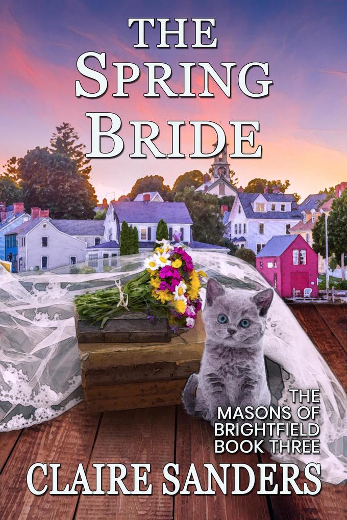 The Spring Bride (The Masons of Brrightfield)