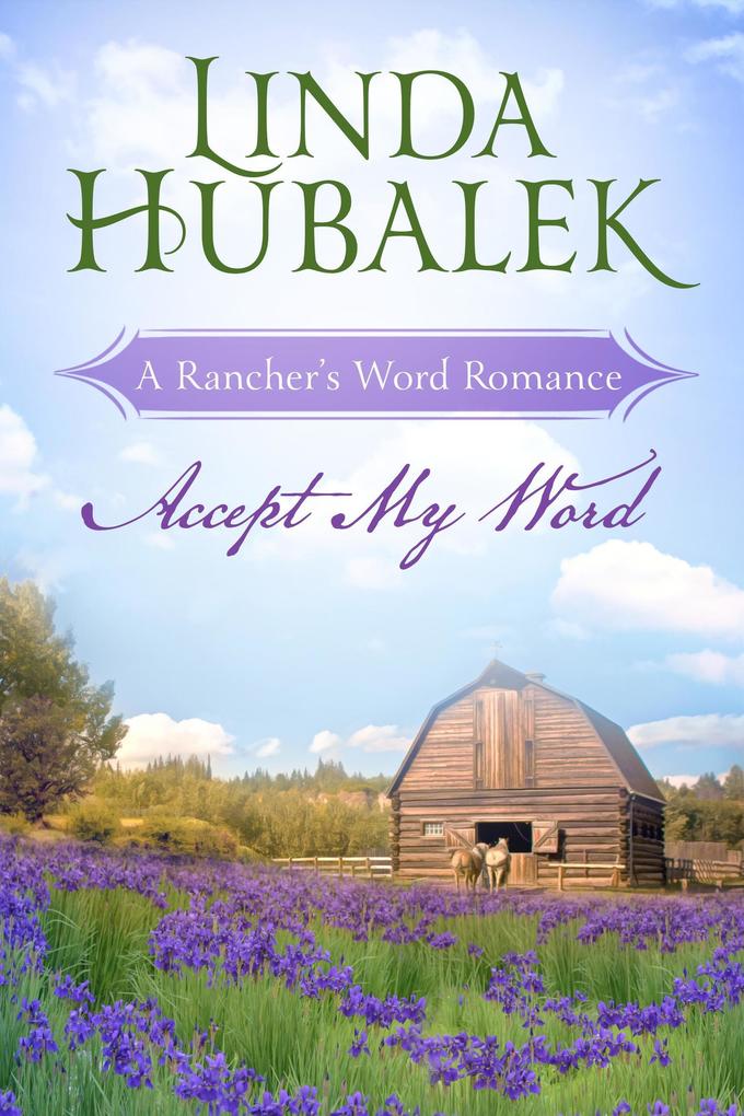 Accept my Word (Rancher‘s Word #1)
