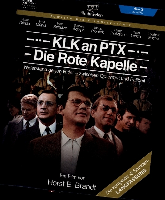 KLK an PTX - Die Rote Kapelle