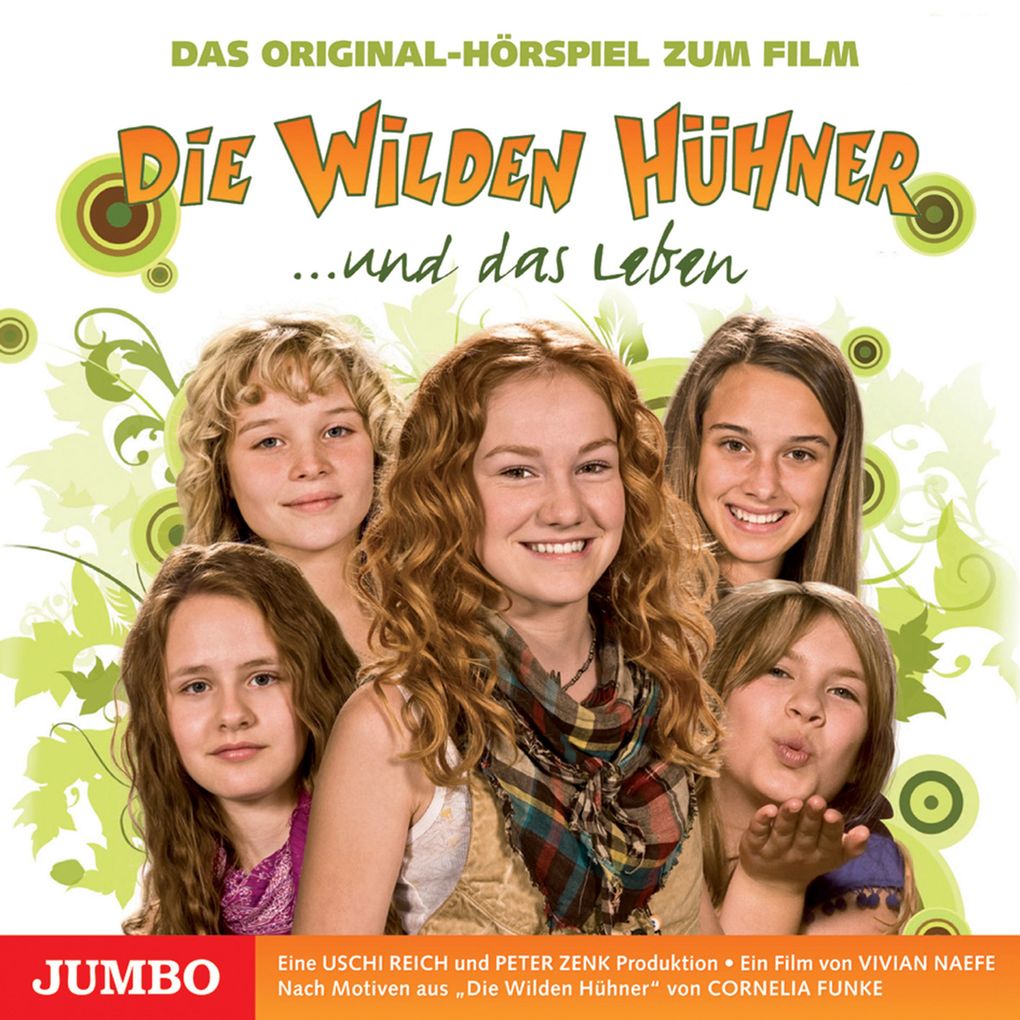 Die Wilden Hühner und das Leben. Das Original-Hörspiel zum Film