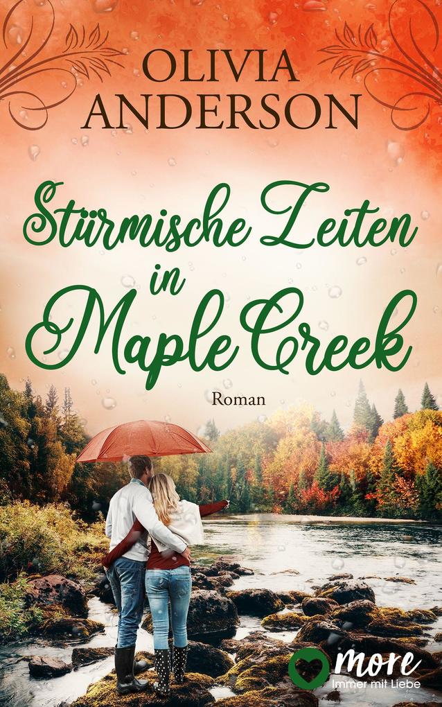 Olivia Anderson Stürmische Zeiten in Maple Creek: 