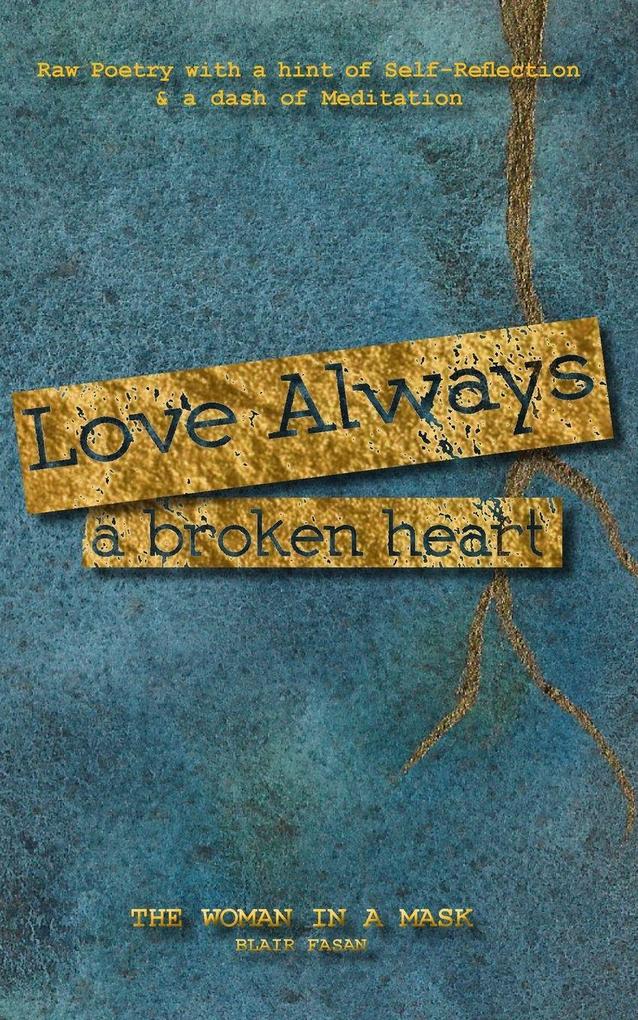 Love Always a Broken Heart
