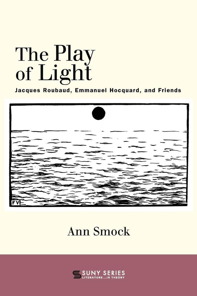 The Play of Light