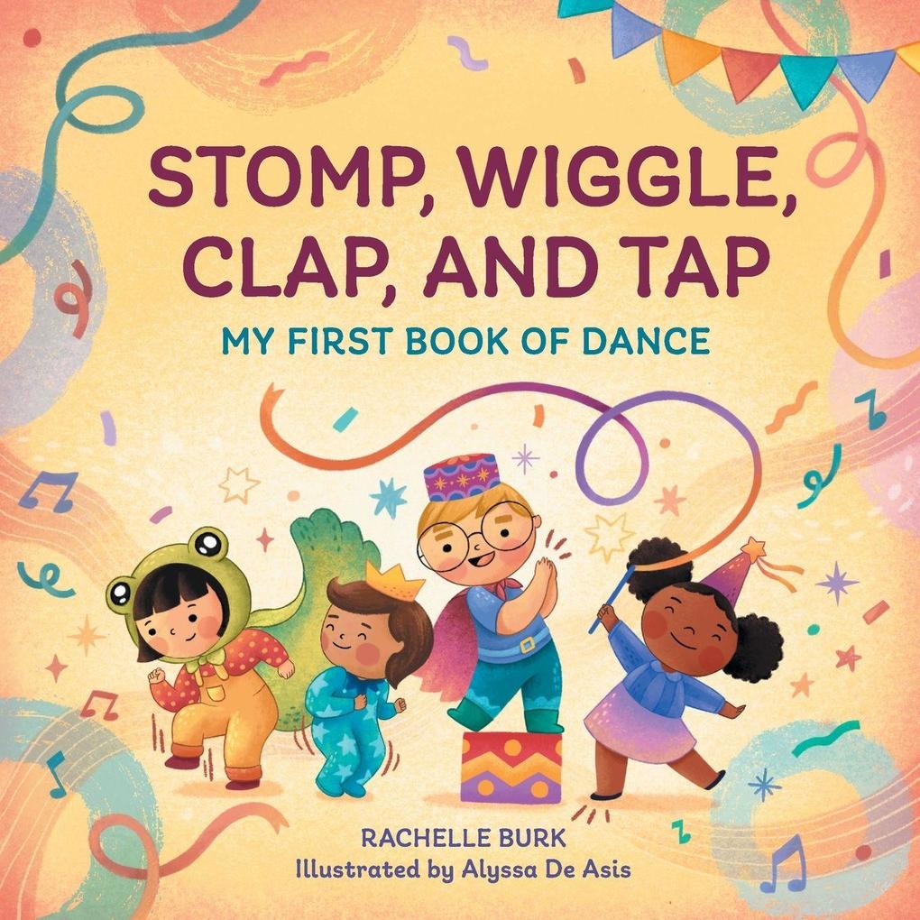 Stomp Wiggle Clap and Tap