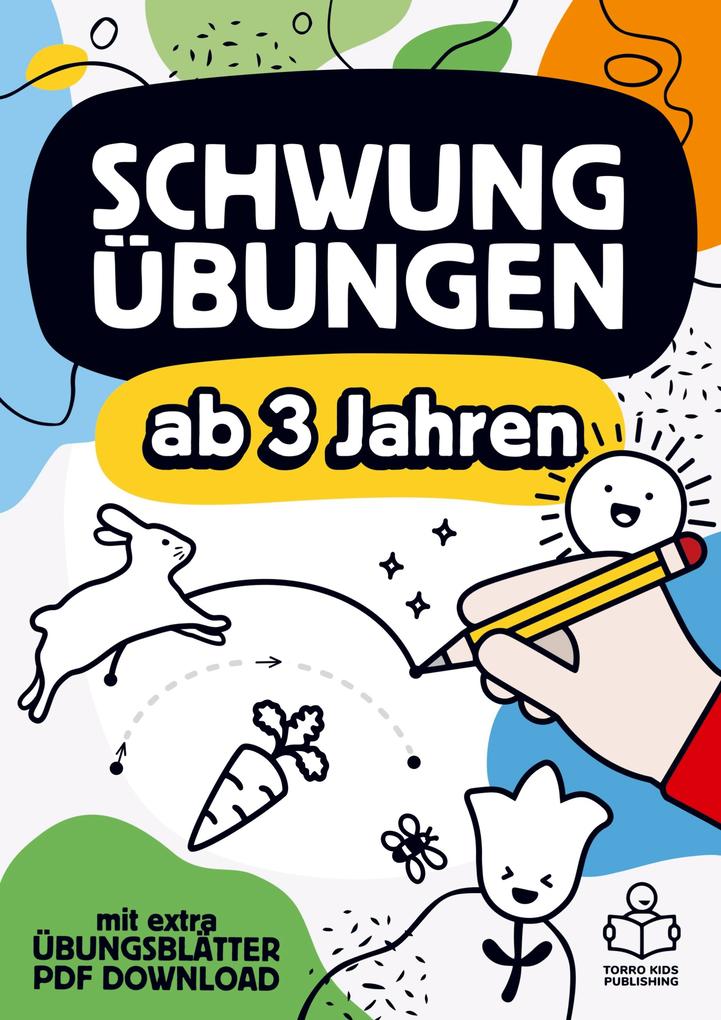 Image of Schwungübungen ab 3 Jahren: Das große Übungsheft mit Schwungübungen zur Konzentrations- und Feinmotorik Förderung für Kinder.