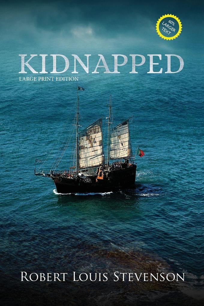 Kidnapped (Annotated Large Print)