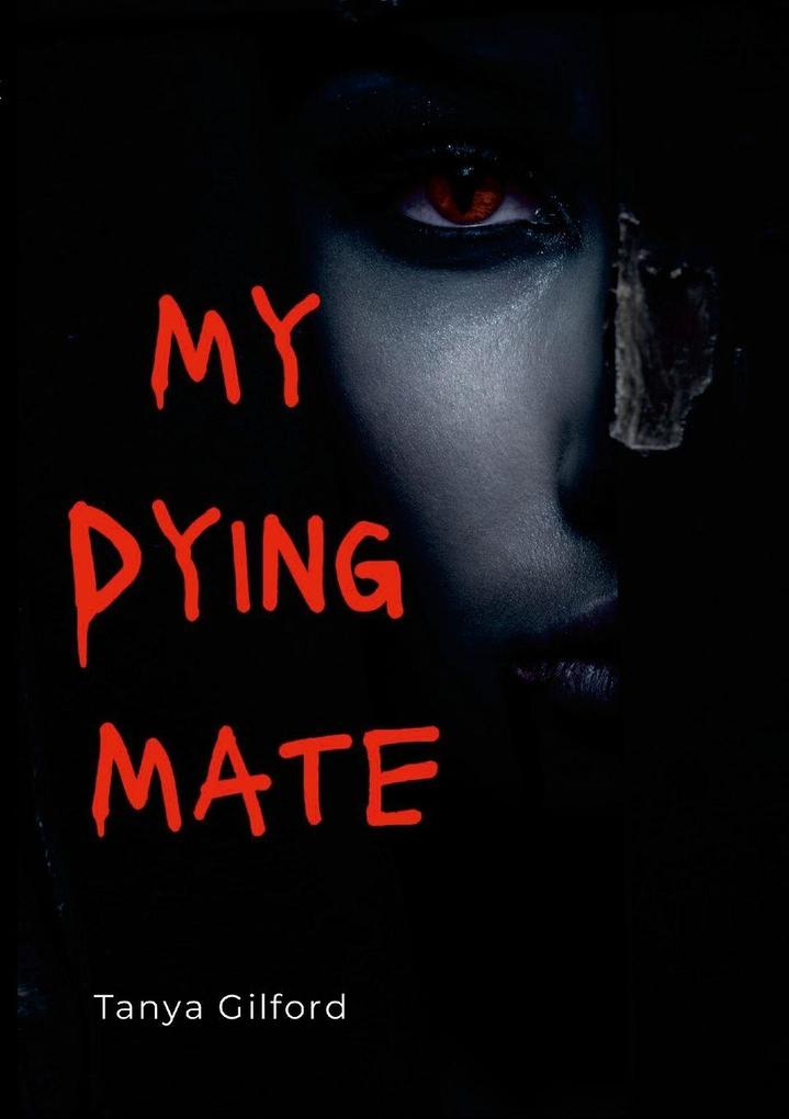 My Dying Mate