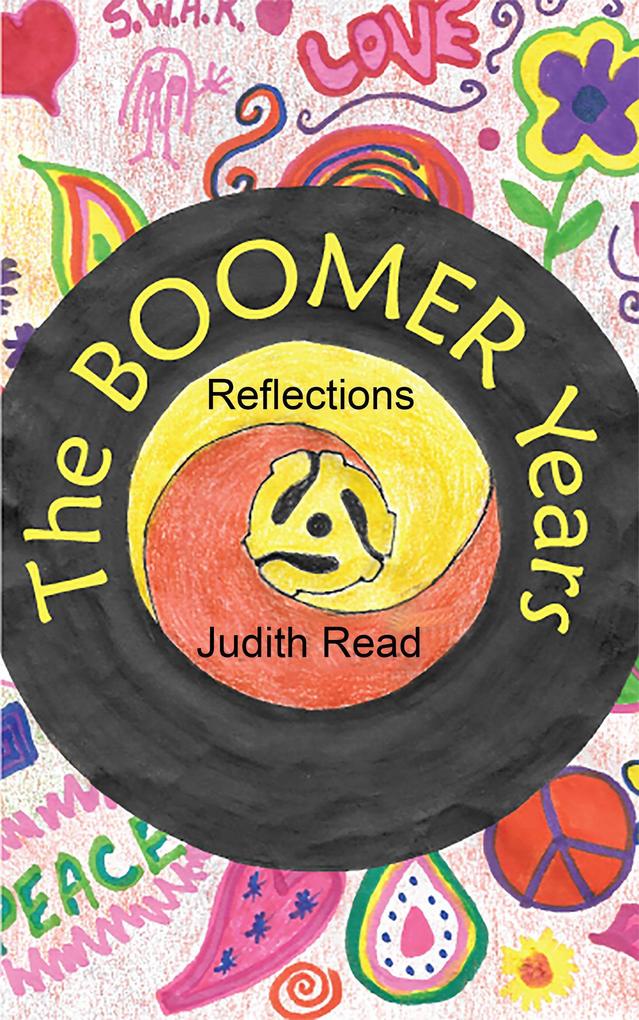 The Boomer Years: Reflections