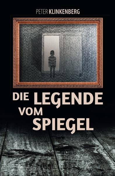 Image of Die Legende vom Spiegel