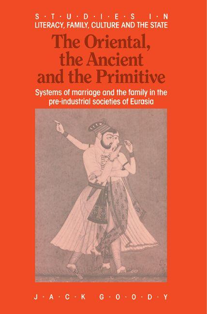 The Oriental the Ancient and the Primitive