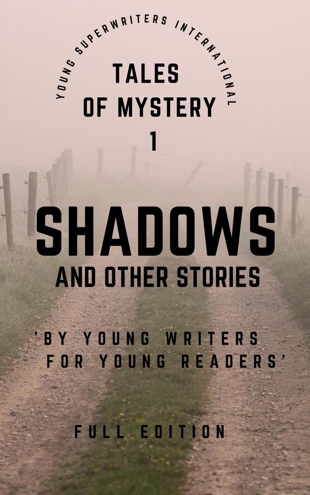 Shadows and Other Stories (Tales of Mystery)