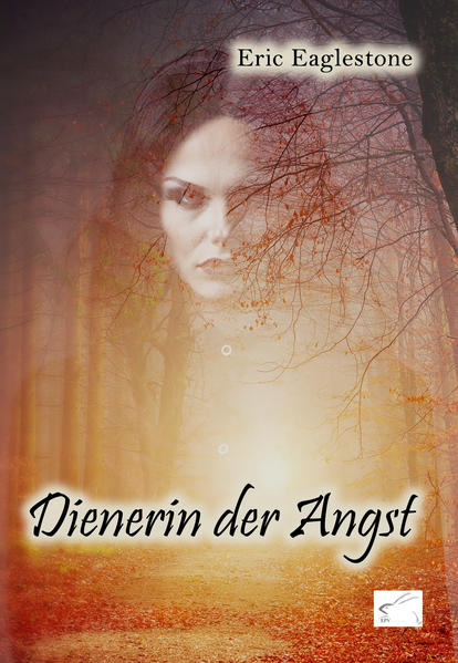 Dienerin der Angst