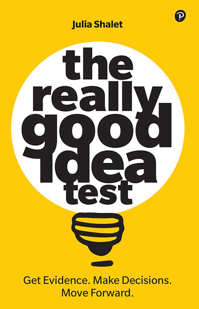 Really Good Idea Test The