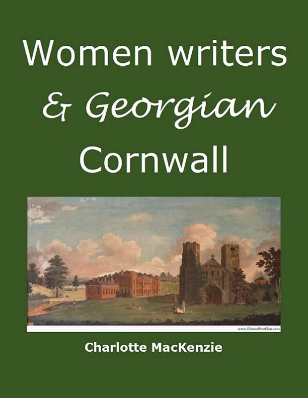 Women writers and Georgian Cornwall