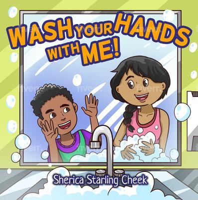 Wash Your Hands With Me!