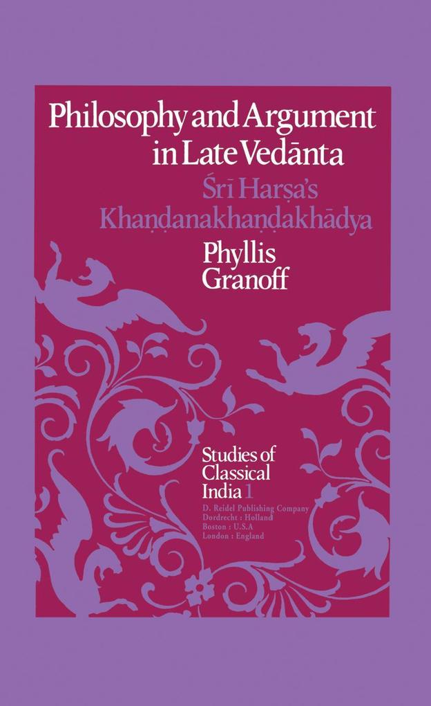 Philosophy and Argument in Late Vedānta