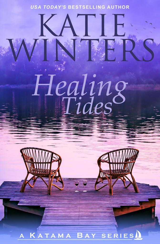 Healing Tides (A Katama Bay Series #2)