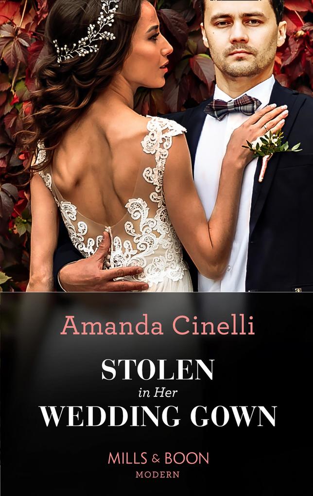 Stolen In Her Wedding Gown