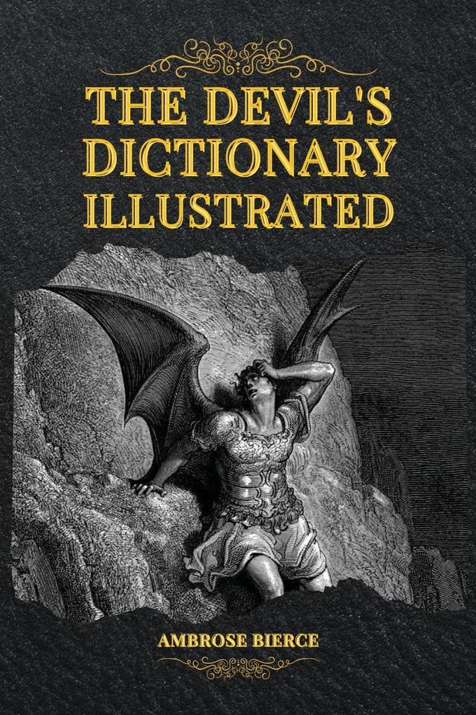 The Devil's Dictionary Illustrated