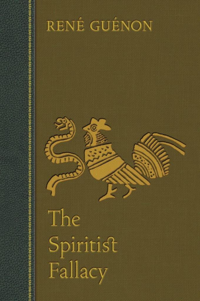 The Spiritist Fallacy