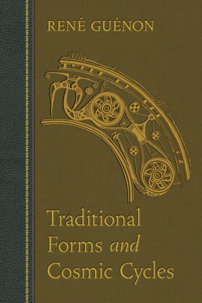 Traditional Forms and Cosmic Cycles
