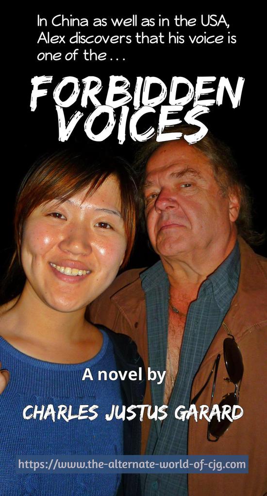 Forbidden Voices (The ALEX BARTEAU ASIAN QUARTET #1)